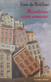 E-book, Banlieue, mon amour, La Table Ronde (réédition numérique FeniXX)