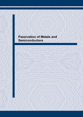 E-book, Passivation of Metals and Semiconductors, Trans Tech Publications Ltd
