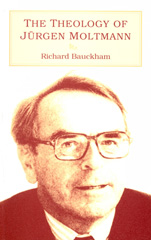 eBook, Theology of Jürgen Moltmann, Bauckham, Richard, T&T Clark