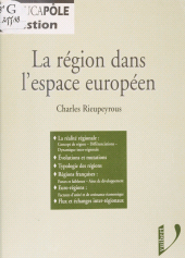 eBook, La région dans l'espace européen, Vuibert (réédition numérique FeniXX)
