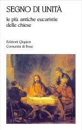 E-book, Segno di unità : le più antiche eucarestie delle chiese, Qiqajon - Comunità di Bose