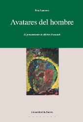 eBook, Avatares del Hombre : el pensamiento de Michel Foucault, Lanceros, Patxi, Universidad de Deusto