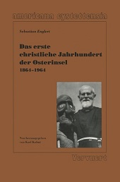 eBook, Das erste christliche Jahrhundert der Osterinsel (1864-1964), Englert, Sebastian, Vervuert