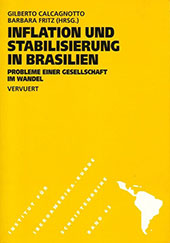 eBook, Inflation und Stabilisierung in Brasilien : Probleme einer Gesellschaft im Wandel, Iberoamericana  ; Vervuert