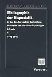 E-book, Bibliographie der Hispanistik in der Bundesrepublik Deutschland, Österreich und der deutschsprachigen Schweiz, Iberoamericana  ; Vervuert