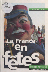 E-book, La France en fêtes, Arthaud (réédition numérique FeniXX)