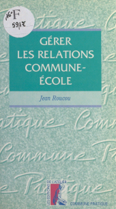 E-book, Gérer les relations commune-école, Éditions de l'Atelier (réédition numérique FeniXX)