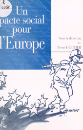 E-book, Un pacte social pour l'Europe, Éditions de l'Atelier (réédition numérique FeniXX)