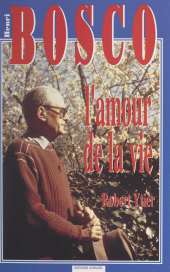 E-book, Henri Bosco ou l'amour de la vie : D'Avignon à Lourmarin par Marseille, Naples, Rabat et Nice : souvenirs, témoignages et entretiens inédits, 1965-1976, Aubanel (réédition numérique FeniXX)