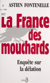 eBook, La France des mouchards : Enquête sur la délation, Belfond (réédition numérique FeniXX)