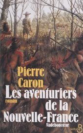 eBook, Les aventuriers de la Nouvelle-France, Belfond (réédition numérique FeniXX)