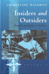 eBook, Insiders and Outsiders : Paradise and Reality in Mallorca, Waldren, Jacqueline, Berghahn Books