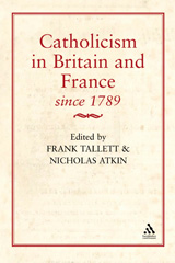 E-book, Catholicism in Britain & France Since 1789, Tallett, Frank, Bloomsbury Publishing