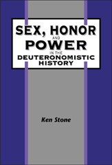 E-book, Sex, Honor, and Power in the Deuteronomistic History, Bloomsbury Publishing