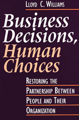 E-book, Business Decisions, Human Choices, Williams, Lloyd C., Bloomsbury Publishing