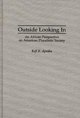 E-book, Outside Looking In, Apraku, Kofi K., Bloomsbury Publishing