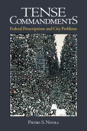 E-book, Tense Commandments : Federal Prescriptions and City Problems, Brookings Institution Press