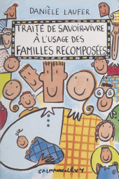 E-book, Traité de savoir-vivre à l'usage des familles recomposées, Calmann-Lévy (réédition numérique FeniXX)