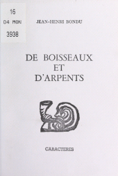 E-book, De boisseaux et d'arpents, Caractères (réédition numérique FeniXX)