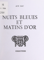 E-book, Nuits bleues et matins d'or, Caractères (réédition numérique FeniXX)