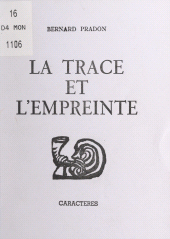 E-book, La trace et l'empreinte, Caractères (réédition numérique FeniXX)