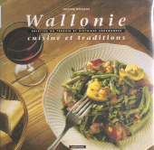 E-book, Wallonie : cuisine et traditions : Recettes du terroir et histoires gourmandes, Casterman (réédition numérique FeniXX)