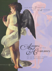 E-book, Des anges et des hommes : De la nuit des temps au IIIe millénaire, Chêne (réédition numérique FeniXX)