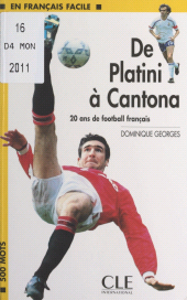 eBook, De Platini à Cantona, 20 ans de football français, Clé International (réédition numérique FeniXX)