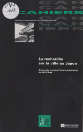 E-book, La recherche sur la ville au Japon : Actes des Journées franco-japonaises du PIR Villes, CNRS Éditions (réédition numérique FeniXX)