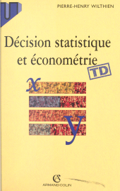 eBook, Décision statistique et économétrie : Éléments de cours et exercices corrigés, Armand Colin (réédition numérique FeniXX)