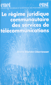 eBook, Le régime juridique communautaire des services de télécommunications, Armand Colin (réédition numérique FeniXX)