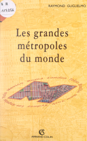 eBook, Les grandes métropoles du monde et leur crise, Armand Colin (réédition numérique FeniXX)