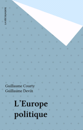 eBook, L'Europe politique, La Découverte (réédition numérique FeniXX)