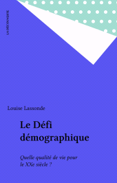eBook, Le Défi démographique : Quelle qualité de vie pour le XXe siècle ?, La Découverte (réédition numérique FeniXX)