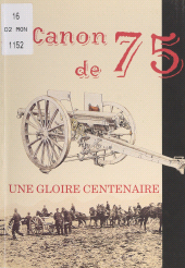 E-book, Le canon de 75, une gloire centenaire, Service historique de la Défense (réédition numérique FeniXX)