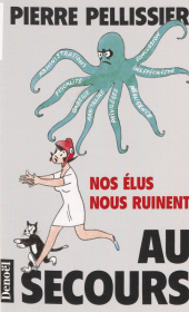 E-book, Au secours : Nos élus nous ruinent, Denoël (réédition numérique FeniXX)