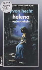 E-book, Helena von Nachtheim : un vampire amoureux au XIXe siècle, Denoël (réédition numérique FeniXX)