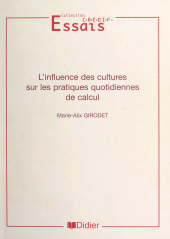 E-book, L'influence des cultures sur les pratiques quotidiennes de calcul, Didier (réédition numérique FeniXX)
