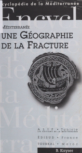 E-book, Méditerranée, une géographie de la fracture, Édisud (réédition numérique FeniXX)