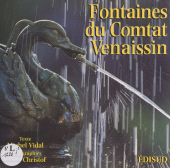 E-book, Fontaines du Comtat Venaissin, Édisud (réédition numérique FeniXX)