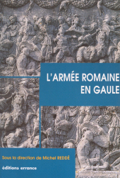 E-book, L'armée romaine en Gaule, Errance (réédition numérique FeniXX)