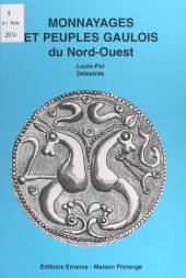 E-book, Monnayages et peuples gaulois du nord-ouest, Errance (réédition numérique FeniXX)