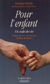 E-book, Pour l'enfant : Un code de vie, Fayard (réédition numérique FeniXX)