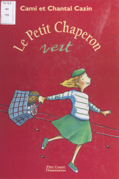 E-book, Le petit chaperon vert, Flammarion (réédition numérique FeniXX)