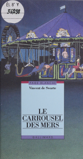 E-book, Le Carrousel des mers, Gallimard (réédition numérique FeniXX)