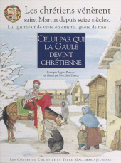 E-book, Celui par qui la Gaule devint chrétienne, Gallimard (réédition numérique FeniXX)