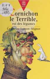 E-book, Cornichon le terrible, roi des légumes, Hachette (réédition numérique FeniXX)
