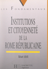 E-book, Institutions et citoyenneté de la Rome républicaine, Hachette (réédition numérique FeniXX)