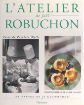 E-book, L'atelier de Joël Robuchon, Hachette (réédition numérique FeniXX)
