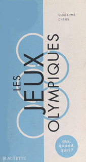 eBook, Les jeux olympiques : D'Olympie à Atlanta, Hachette (réédition numérique FeniXX)